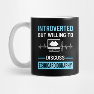 Introverted Echocardiography Echocardiographer Echocardiogram Ultrasound Mug